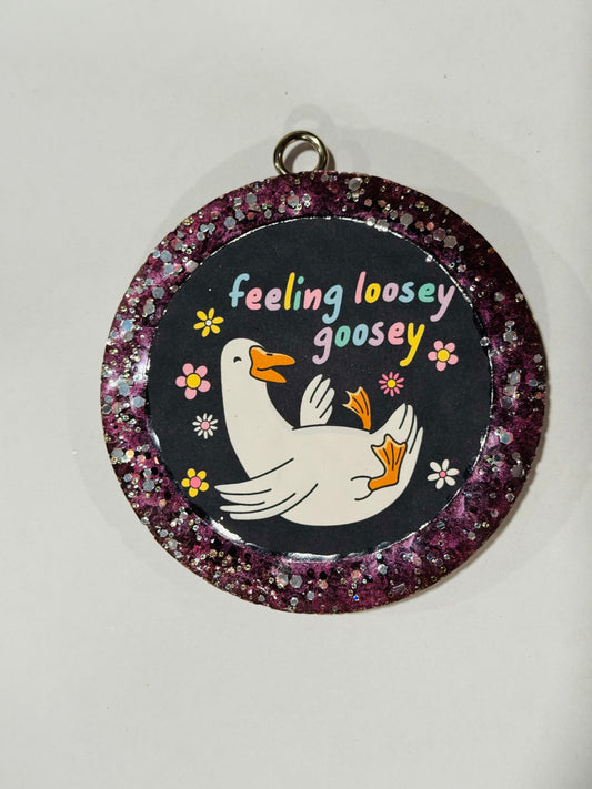 Feeling Loosey Goosey
